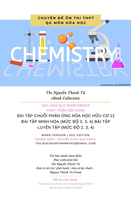 BÀI TẬP CHUỖI PHẢN ỨNG HÓA HỌC HỮU CƠ 12 BÀI TẬP MINH HỌA (MỨC ĐỘ 2, 3, 4) BÀI TẬP LUYỆN TẬP (MỨC ĐỘ 2, 3, 4)