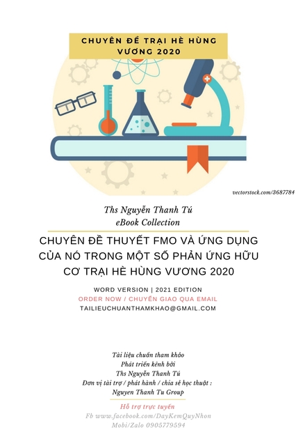 CHUYÊN ĐỀ THUYẾT FMO VÀ ỨNG DỤNG CỦA NÓ TRONG MỘT SỐ PHẢN ỨNG HỮU CƠ TRẠI HÈ HÙNG VƯƠNG 2020