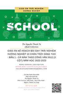 GIÁO ÁN KẾ HOẠCH BÀI DẠY TRẢI NGHIỆM HƯỚNG NGHIỆP 10 CHÂN TRỜI SÁNG TẠO - BẢN 1 - CẢ NĂM THEO CÔNG VĂN 5512 (2 CỘT) NĂM HỌC 2022-2023