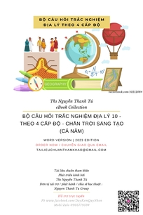 BỘ CÂU HỎI TRẮC NGHIỆM ĐỊA LÝ 10 - THEO 4 CẤP ĐỘ - CHÂN TRỜI SÁNG TẠO (CẢ NĂM)