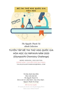 TUYỂN TẬP ĐỀ THI THỬ HSG QUỐC GIA HÓA HỌC OLYMPIAVN NĂM 2020 (OlympiaVN Chemistry Challenge)