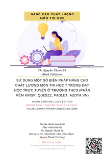 SỬ DỤNG MỘT SỐ BIỆN PHÁP NÂNG CAO CHẤT LƯỢNG MÔN TIN HỌC 7 TRONG DẠY HỌC TRỰC TUYẾN Ở TRƯỜNG THCS (PHẦN MỀM KRISP, QUIZIZZ, PADLET, AZOTA.VN)