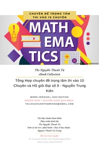 Tổng Hợp chuyên đề trọng tâm thi vào 10 Chuyên và HS giỏi Đại số 9 - Nguyễn Trung Kiên