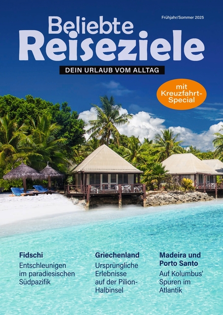 Beliebte Reiseziele Frühjahr 2025